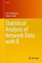 Statistical Analysis of Network Data with R by Eric Kolaczyk - Like New - £13.38 GBP
