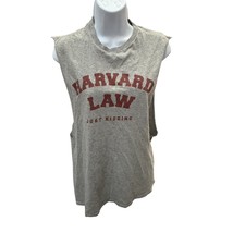 Harvard Law Alumni Just Kidding M Sleeveless Graphic T-shirt  - $22.79 Harvard Law Alumni Just Kidding M Sleeveless Graphic T-shirt  - $22.79