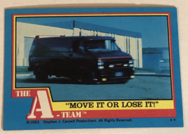 The A-Team Trading Card 1983 #28 Move It Or Lose It - £1.52 GBP