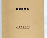 NORMA Metropolitan Opera Schirmer&#39;s Collection Opera Librettos Vincenzo ... - $24.72