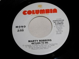Marty Robbins Return To Me 45 Rpm Record Vinyl Columbia Label Promo - £12.53 GBP