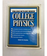 College Physics College Outline Series Robert W. Stanley - €5,98 EUR