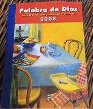 Palabras de Dios 2008 Lecturas Dominicales Y Reflexiones Espirityales Pa... - $3.96