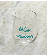 “Wine Because Adulting Is Hard”.Steamless 15.5oz Decor All Occasion Glas... - $20.13 CAD