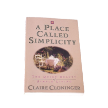 A Place Called Simplicity Paperback Claire Cloninger - £7.43 GBP