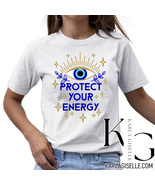 Karla Giselle Protect Your Energy Evil Eye T-Shirt - $24.49+