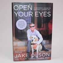 Signed Open Your Eyes 10 Uncommon Lessons To Discover A Happier Life Jake Olson - £12.73 GBP