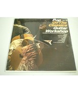 GUITAR WORKSHOP: Pop Go The Classics (WB W 1687) Mono VINYL LP New &amp; Sea... - £15.92 GBP