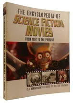 C. J. Henderson The Encyclopedia Of Science Fiction Movies From 1987 To The Pres - £70.07 GBP