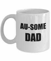 Ausome Dad Mug Autism Funny Gift Idea For Novelty Gag Coffee Tea Cup 11 oz - £13.27 GBP+