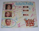 Bananarama The Wild Life State I'm In 45 Rpm Record Pic Sleeve London VG++ - $9.99