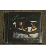 Frozen in Time [Audio CD] Hope McLeod - $341.56 MXN