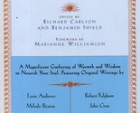 Handbook For The Soul edited by Richard Carlson &amp; Marianne Williamson / ... - $1.13