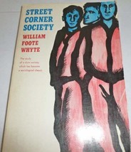 Street Corner Society: The Social Structure of an Italian Slum [Paperback] Willi - £22.85 GBP