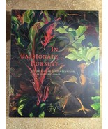 In Passionate Pursuit:The Arlene &amp; Harold Schnitzer Collection and Legac... - $59.54