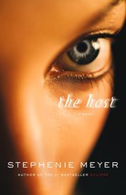 The Host : A Novel by Stephenie Meyer (2008, Hardcover) - £8.23 GBP