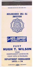Matchbook Cover American Legion Elect Hugh T Wilson Department Commander 1973-74 - £2.32 GBP