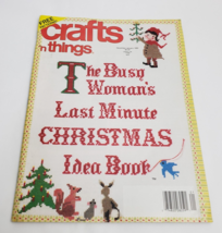 Vtg Crafts &#39;n Things The Busy Woman&#39;s Last Minute Christmas Idea Book Ma... - $19.75