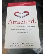 Attached : The New Science of Adult Attachment and How It Can Help You F... - $6.93