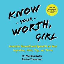 Know Your Worth, Girl: Invest in Yourself and Spend it on You! Inspirati... - $10.88