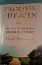 Glimpses of Heaven [Hardcover] Trudy Harris - $6.44