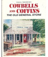 Signed Cowbells &amp; Coffins-General Store PB-Mary Frances Beverley-1982-63... - $20.00