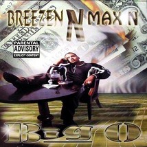 Big O - Breezen N Max&#39;n U.S. Cd 1998 14 Tracks Rare Htf Collectible - £27.58 GBP