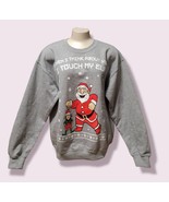 GILDAN Unisex M &quot;I Touch My Elf&quot; Santa Christmas Holiday Sweatshirt Gray - £9.45 GBP