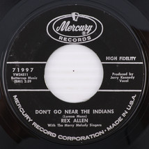 Rex Allen - Don&#39;t Go Near The Indians - 1962 45 rpm Single Vinyl Record 71997 - $6.65