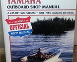 Yamaha 2-225 hp Two-stroke 1984-1989 Outboard Boat Repair Manual Clymer ... - $25.64
