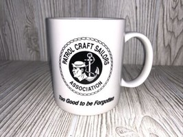 Patrol Craft Sailors Association Coffee Mug Cup 2006 19th Reunion - £6.17 GBP