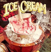 1981 Ice Cream Vintage Cookbook Dessert Recipes HP Books Home Cooking DWR1 - £19.58 GBP