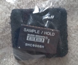 Burr-Brown; Échantillon / Support Amplificateurs; SHC600BH - $71.25