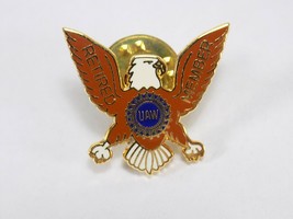 Uaw United Auto Workers Retirement Lapel Pin American Eagle Retired Member - £6.97 GBP