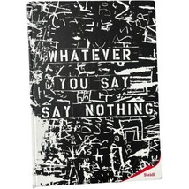 Whatever You Say Say Nothing Cover Steidl Gilles Peress Catalog Spring 2021 HC - £33.63 GBP