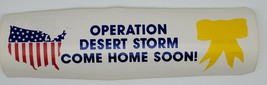 &quot;COME HOME SOON&quot; VINTAGE OPERATION DESERT STORM BUMPER STICKER - $5.66