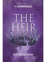 The Spinner Sagas 2: The Heir by Kj Moullen 2020 Fantasy Paperback - £11.15 GBP