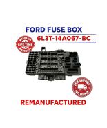REBUILT 6L3T-14A067-BC 2006 FORD F150 INTERIOR FUSE BOX - $189.99