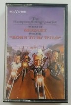 What If Mozart Wrote Born To Be Wild Hampton String Quartet Cassette Tape - £7.13 GBP