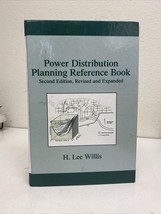 Power Distribution Planning Reference, Second Edition Hardcover by Lee H... - $98.99