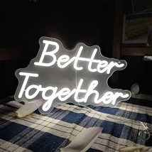 Neon Sign 15 * 9 inch,Warm White Neon signs for wall decor (Better Together) - £9.28 GBP