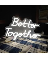Neon Sign 15 * 9 inch,Warm White Neon signs for wall decor (Better Toget... - £9.15 GBP
