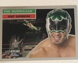 The Hurricane WWE Heritage Chrome Topps Trading Card 2006 #8 - $1.97