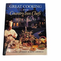 Great Cooking with Country Inn Chefs: A Culinary Journey Across America  - £9.33 GBP