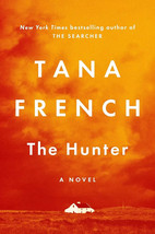 The Hunter: A Novel - Hardcover, by French Tana - New Freee Shipping - $267.29 MXN