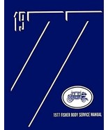 1977 Fisher Body Service Manual [Paperback] - $40.58