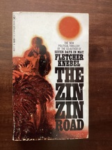 The Zin Zin Road - Fletcher Knebel - Thriller - Peace Corps Volunteers In Africa - £17.17 GBP