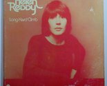 Long Hard Climb [Vinyl] Helen Reddy - $4.85