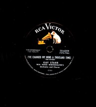 Kay Starr Rock And Roll Waltz / I&#39;ve Changed My Mind A Thousand Times 78... - $5.70