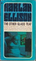 The Other Glass Teat [Mass Market Paperback] Ellison, Harlan - £11.11 GBP